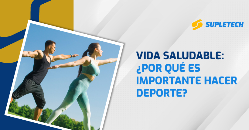 por qué es importante hacer deporte