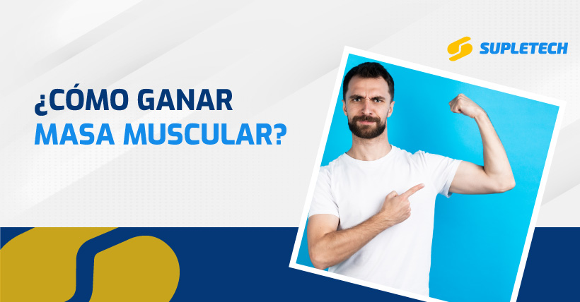 como ganar masa muscular